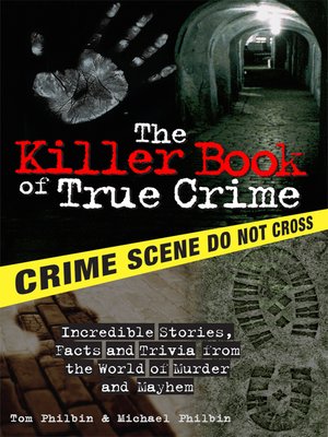 cover image of The Killer Book of True Crime